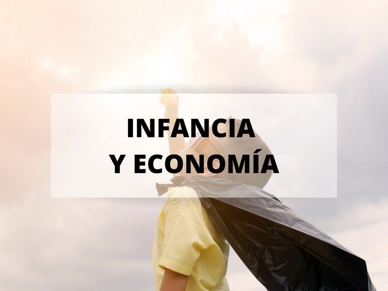 infancia y economía