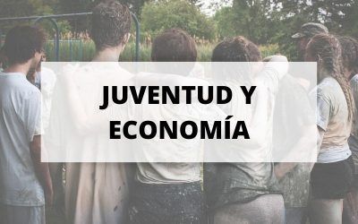 ¿Qué relación tienen la juventud y la economía?